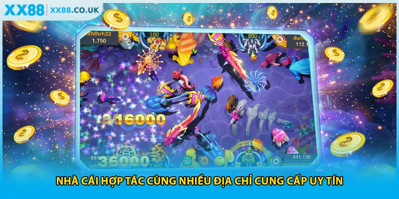 Bắn Cá XX88 - Khám Phá Đại Dương Đặc Sắc Nhất 2025 4 Nhà cái hợp tác cùng nhiều địa chỉ cung cấp uy tín